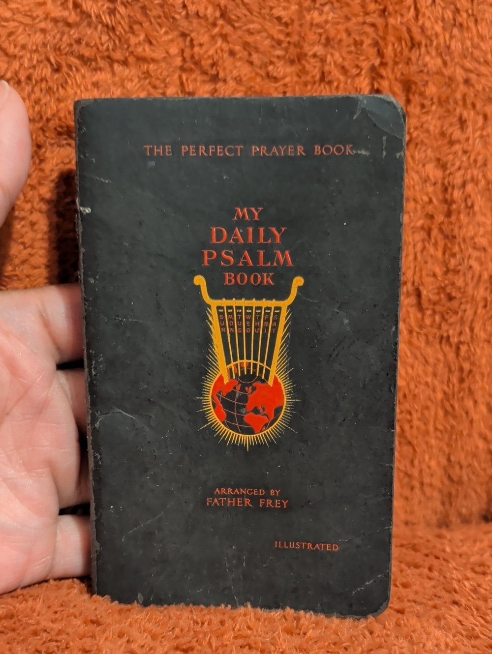 My Daily Psalm Book - Arranged By Father Frey